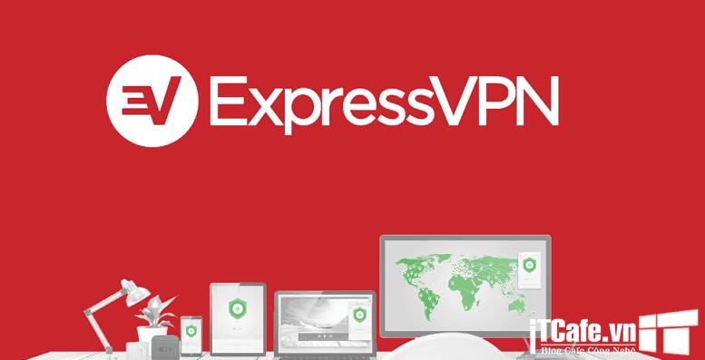 Chia Sẻ Key ExpressVPN Full Bản Quyền và Active ExpressVPN Miễn Phí Mới Nhất 2021 7