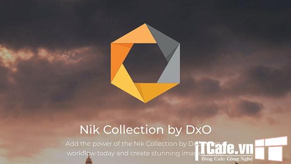 Phần mềm chỉnh sửa ảnh - Nik Collection by DxO 4.0.7 Full 1